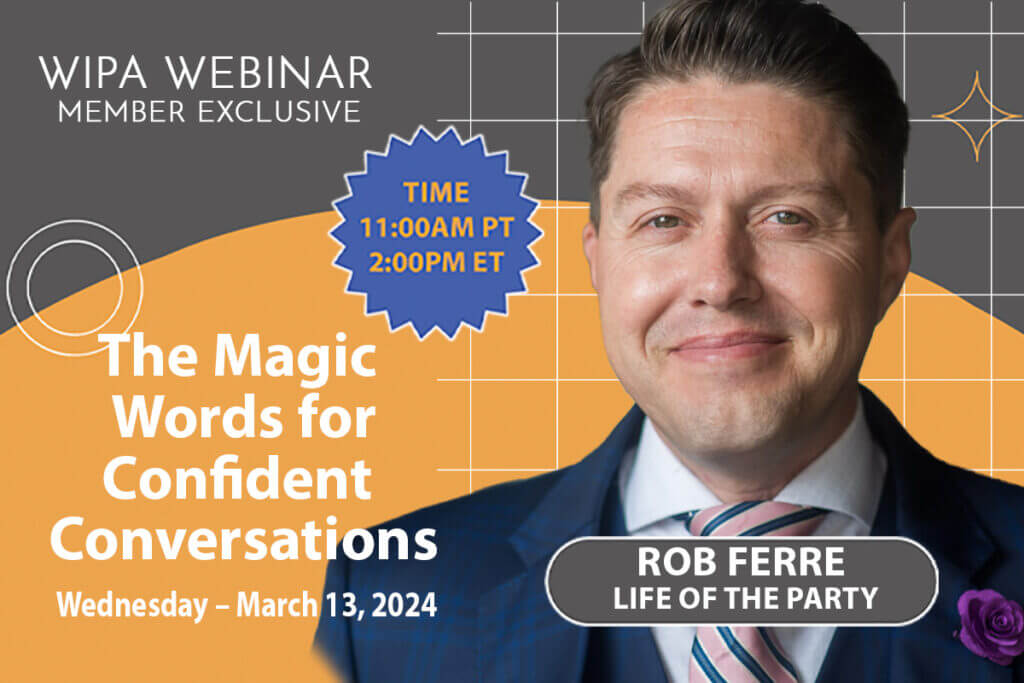 WIPA Webinar – March – Rob Ferre